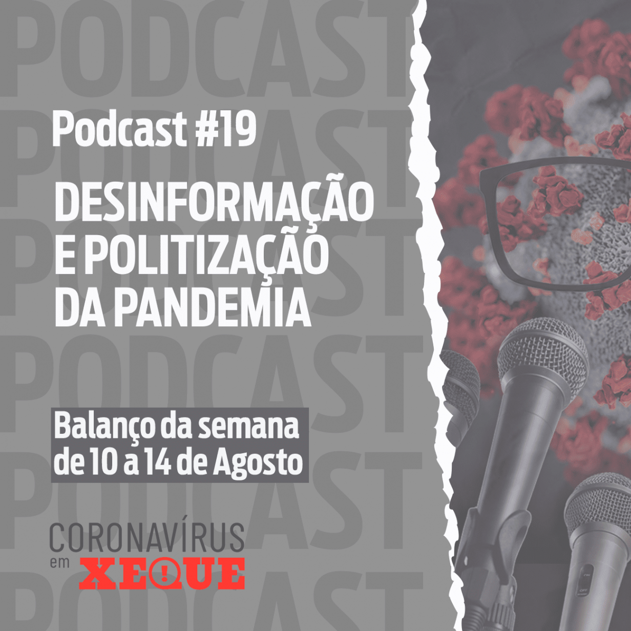 Desinformação e politização da pandemia