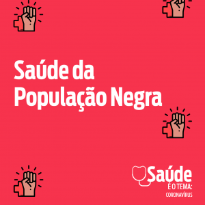 Saúde é o Tema