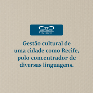 Conversa com Flávio Brayner